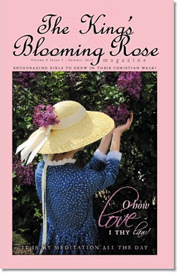 Current Issue of The King's Blooming Rose Magazine